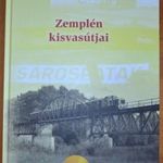 Malatinszky Sándor- SimonJózsef - Parragh Péter: :Zemplén kisvasútjai (Második kiadás DVD-vel ) fotó