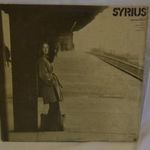 SYRIUS EGYÜTTES - SZÉTTÖRT ÁLMOK - BAKELIT LEMEZ - B006 fotó