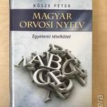 Bősze Péter: Magyar orvosi nyelv - Egyetemi tételkötet fotó