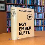 Kassák Lajos: Egy ember élete - DEDIKÁLT szép példány, kiadói papírborítóban fotó