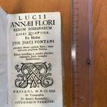 1722 Lucius Annaeus Florus római történetíró : A Római viselt dolgokról irott négy könyve RITKA! fotó