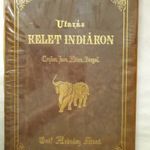 Gróf Andrásy Manó - Utazás Kelet-Indiákon - Ceylon, Java, Khina, Bengal T18b fotó