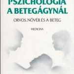 Pszichológia a betegágynál - Dr. Hárdi István fotó