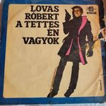 Lovas Róbert A Tettes Én Vagyok | jó állapotú bakelit lemez vinyl retro fotó