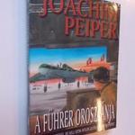 Joachim Peiper: A Führer oroszlánja fotó