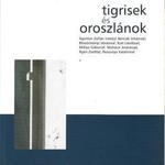 Tigrisek és oroszlánok fotó