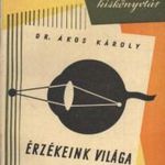 Érzékeink világa fotó