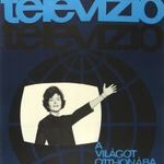 Eredeti, régi plakát: TELEVÍZIÓ A VILÁGOT OTTHONÁBA VISZI Szilas Győző 1964 fotó