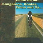 Kenguruk, koalák, emuk és mi... / Kangaroos, Koalas, Emus and Us... fotó