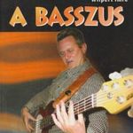 Dübörög a basszus (dedikált) fotó