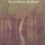 Ha az áldozat elszabadul fotó