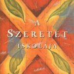 A szeretet iskolája fotó