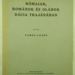 Tamás Lajos: Rómaiak, románok és oláhok Dácia Trajánában [1935] PAIS DEZSŐNEK DEDIKÁLVA! fotó