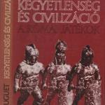 Roland Auguent: Kegyetlenség és civilizáció - A római játékok fotó