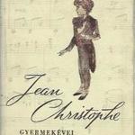 Romain Rolland: Jean Christophe gyermekévei fotó