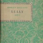 Romain Rolland: Lully fotó