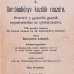 Szemere László: Gombáskönyv kezdők részére. Útmutató a gyakoribb gombák megismeréséhez (*51) fotó