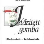 Molnárné Bíró Erzsébet: Időzített gomba fotó