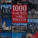 Kővári Sarolta: 1000 kastély, vár és palota fotó