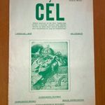 1958 Cél. Antibolsevista folyóirat. I. ÉVF. 1. SZÁM EMIGRÁNS Szélsőjobboldali beállítottságú lap fotó