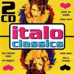 ITALO CLASSICS 2CD /RYAN PARIS, BELLE EPOQUE, FPI PROJECTSANDRA PAO, JAZILLA, CARRARA, GEPO, MEPHISTO, REED fotó
