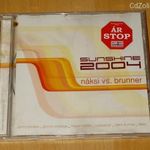 Náksi VS.Brunner: Sunshine 2004 cd lemez 1 Ft ról nmá! fotó