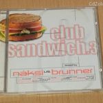 Náksi VS Brunner: Club Sandwich 3. Cd lemez 1 Ft ról nmá! fotó