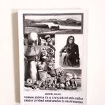 Anders Kaliff: Torma Zsófia és a civilizáció bölcsője Erdély úttörő régésznője és felfedezései fotó
