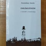 Kosztolányi Károly: Emlékezéseim. A bölcsőtől a hontalanságig. Dedikált! fotó