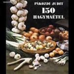 Pákozdi Judit: 150 hagymaétel fotó