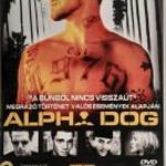 Jó állapot DVD 139 Alpha Dog - Bruce Willis, Justin Timberlake, Emile Hirsch, Sharon Stone fotó