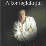 Darvay Nagy Adrienne: A kor foglalatjai - Hamlet az ezredfordulón fotó