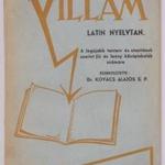 Dr. Kovács Alajos: A latin nyelvtan rendszeres rövid foglalata fotó