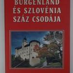 Burgenland és Szlovénia száz csodája fotó