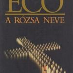 Umberto Eco: A rózsa neve (DEDIKÁLT / ALÁÍRT) fotó
