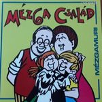 MÉZGA CSALÁD - MÉZGAMURI CD fotó