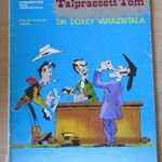 Talpraesett Tom: Dr Doxey varázsitala - viseltes (J) fotó
