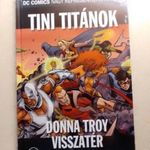 DC COMICS Nagy Képregénygyűjtemény Tini Titánok- Donna Troy visszatér 94.kötet fotó