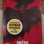 Préda - A legendás Batman 18. Új fotó