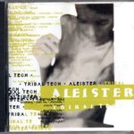 ALEISTER - TRIBALTECH fotó