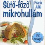 Frank Júlia: Sütő-főző mikrohullám fotó