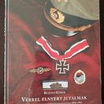 BESENYI GÁBOR : NÉMET KATONAI KITÜNTETÉSEK ÉS JELVÉNYEK 1936-1945 MILITÁRIA NUMIZMATIKA fotó