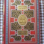 Mikszáth Kálmán: A BESZÉLŐ KÖNTÖS + A LOHINAI FŰ /Díszkiadásban/ (1897) fotó