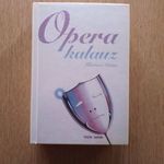 Kertész Iván - Operakalauz (vastag könyv) opera fotó