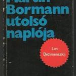 Lev Bezimenszkij: Martin Bormann utolsó naplója fotó