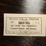 Vágatási bárca Miskolczi Orthodox Izraelita Hitközség 300 Korona, 1 liba fotó