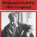 Eric Walter White: Benjamin Britten élete és operái fotó