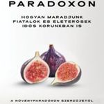 Steven R. Gundry: A hosszúélet paradoxon fotó