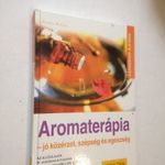 Monika Werner: Aromaterápia - jó közérzet, szépség és egészség (*52) fotó