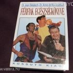 Dr Jean Belaisch: Férfiak Egészségkönyve fotó